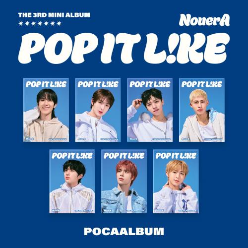 NouerA - 3rd mini album [POP IT LIKE] (POCA VER.) (7 TYPES Random)